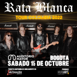 RATA BLANCA… TOUR COLOMBIA 2022