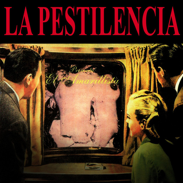 La Pestilencia… Edición Especial 25 años de “El Amarillista”