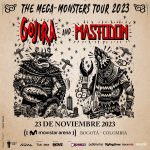 ¡The Mega Monster Tour! llegará a Colombia “Gojira + Mastodon”