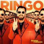 Rewind Forward EP de Ringo Starr ya esta Disponible